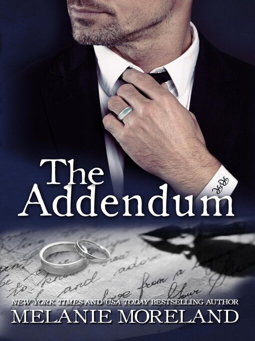 Title details for The Addendum by Melanie Moreland - Available